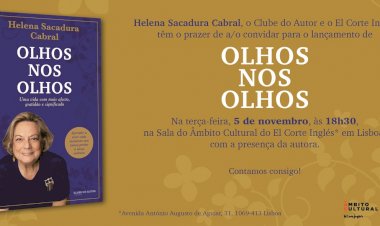 «Olhos nos olhos»: Helena Sacadura Cabral surpreende com novo livro inspirador e revelador