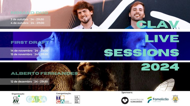 A 2ª Temporada das CLAV LIVE SESSIONS arranca em Outubro