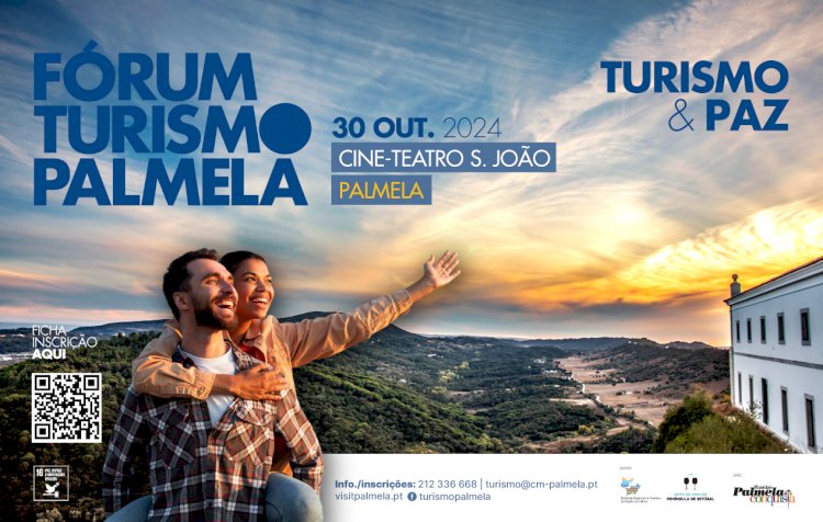 Fórum Turismo Palmela: consulte o programa e inscreva-se