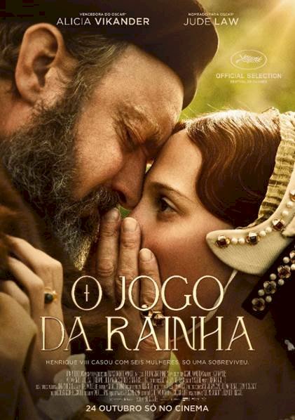 Alicia Vikander e Jude Law protagonizam o drama histórico 'O Jogo da Rainha'