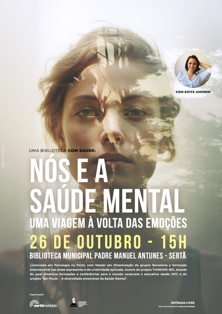 Uma biblioteca com Saúde - "Uma viagem à volta das emoções - Nós e a Saúde mental"