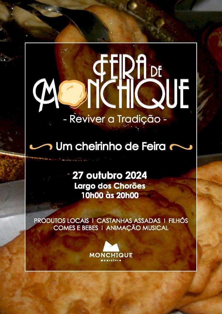 "Um cheirinho de Feira" | Tradicional Feira Anual de Monchique