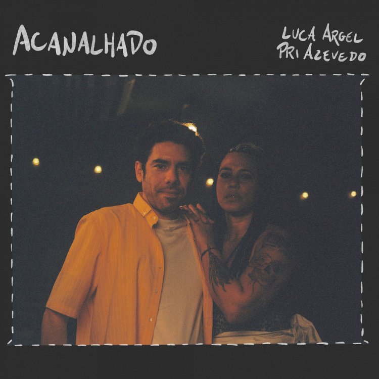 Luca Argel: novo single "Acanalhado" antecipa álbum "Visita"