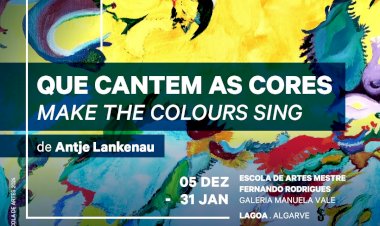 Exposição de Pintura | Que Cantem as Cores - Make the Colours Sing