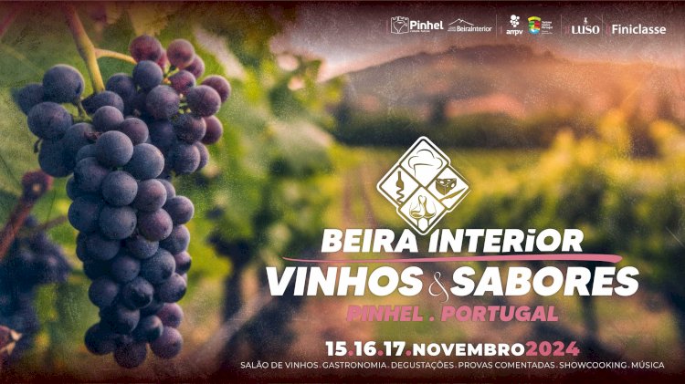 Pinhel | Beira Interior - Vinhos & Sabores | 15, 16 e 17 de Novembro