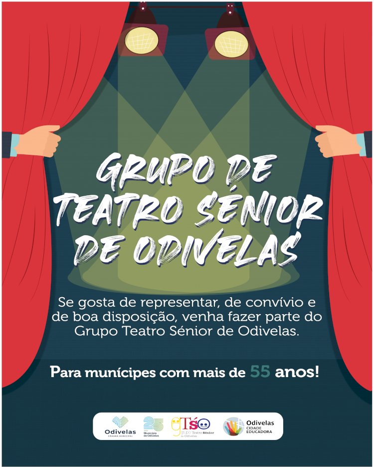 Inscrições abertas | Grupo Teatro Sénior de Odivelas