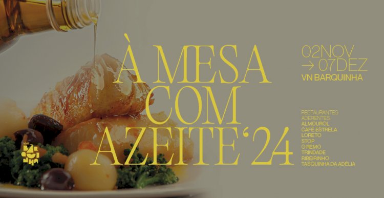 Mostra gastronómica "À mesa com Azeite 2024"