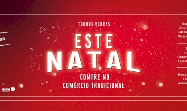 Programação de Natal em Torres Vedras - Este Natal Compre no Comércio Tradicional