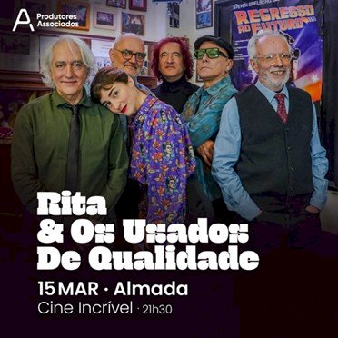 Rita & Os Usados de Qualidade