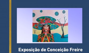 Exposição de Conceição Freire