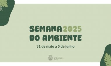 Barcelos celebra o Ambiente com semana repleta de atividades