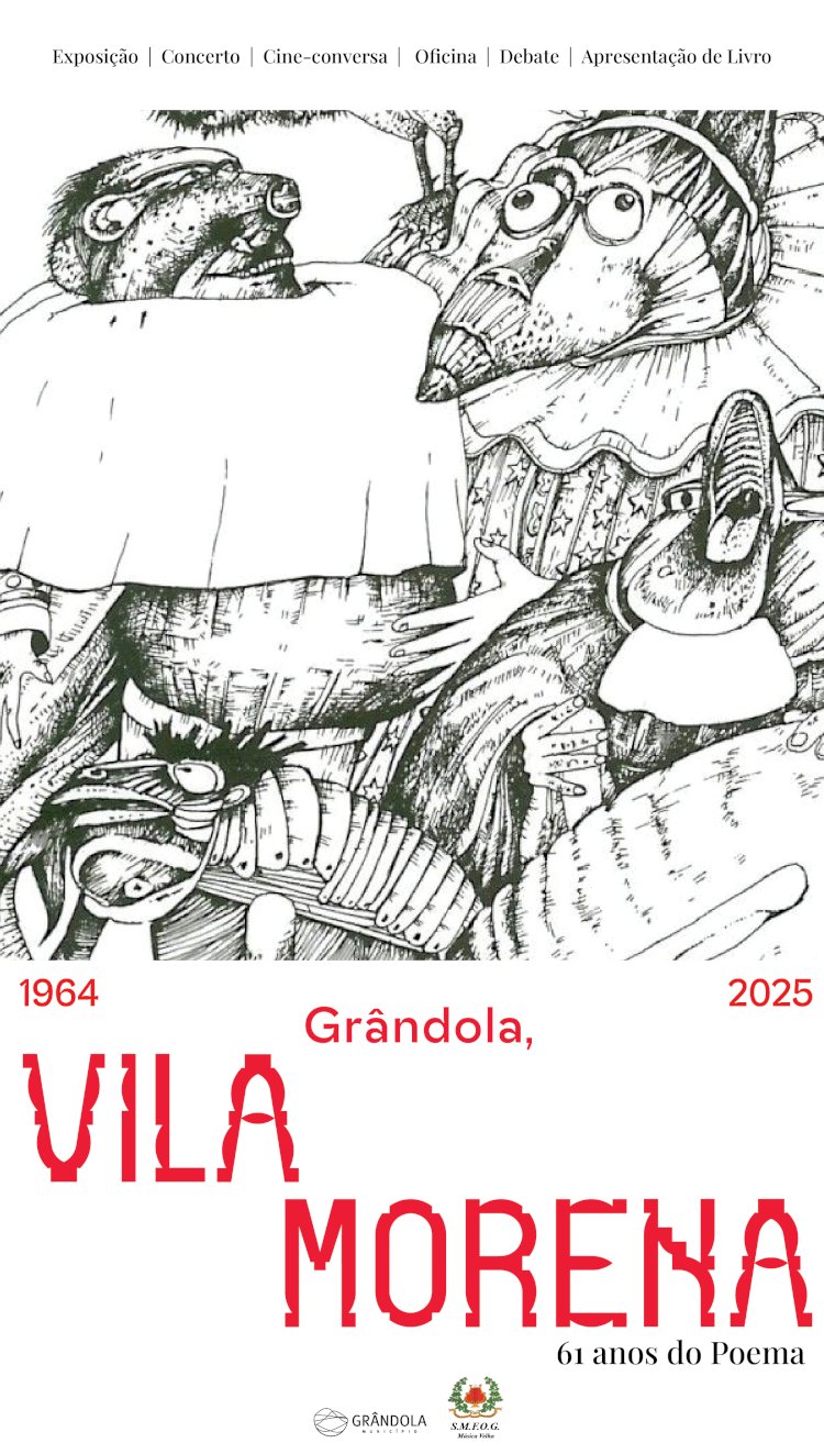 Grândola, Vila Morena - 61 Anos do Poema