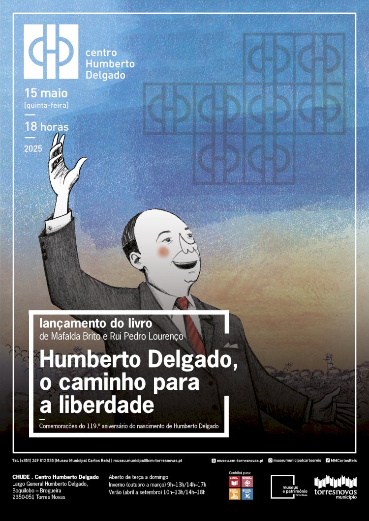 Lançamento do livro «Humberto Delgado, o caminho para a liberdade» no CHUDE