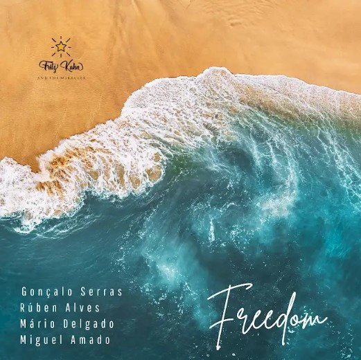 "Freedom": novo EP de Fritz Kahn and the miracles