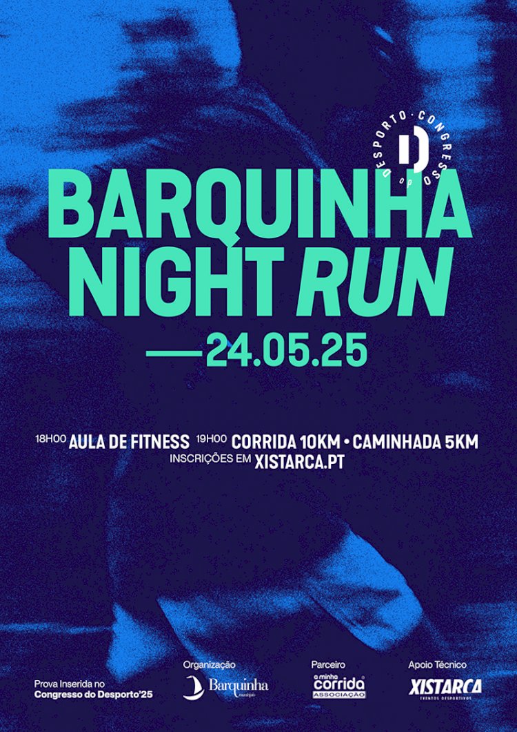 Vila Nova da Barquinha recebe a 1.ª edição da Barquinha Night Run
