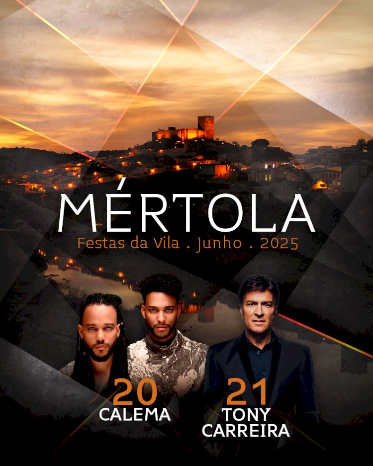 Tony Carreira e Calema são cabeças de cartaz das Festas da Vila de Mértola