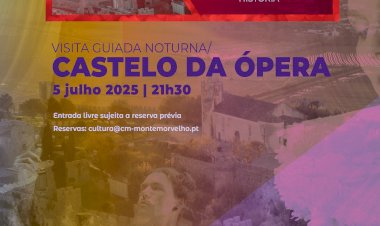 “Castelo da Ópera” é o tema da próxima visita guiada noturna em Montemor-o-Velho