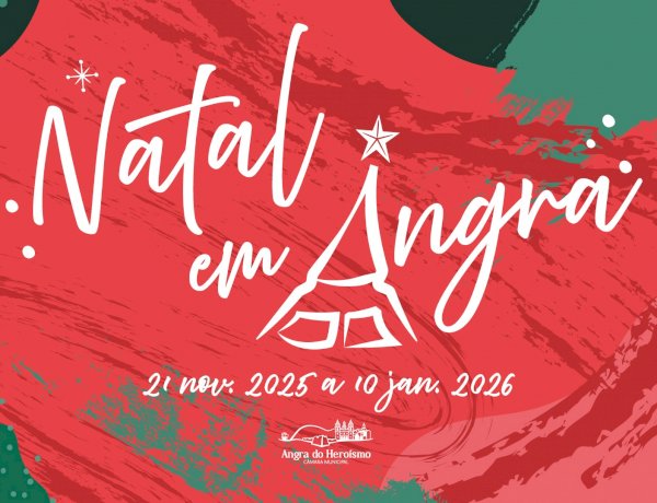 Há centenas de motivos para viver este Natal em Angra do Heroísmo