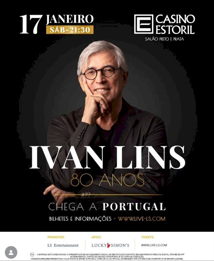 Ivan Lins celebra 80 anos de músicas e memórias no Salão Preto e Prata do Casino Estoril