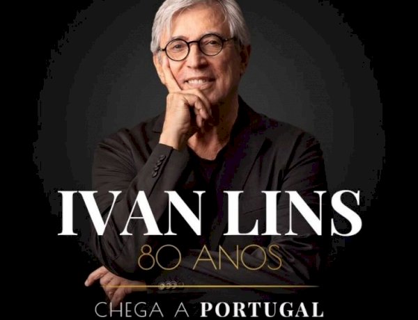 Ivan Lins celebra 80 anos de músicas e memórias no Casino Estoril a 17 de janeiro