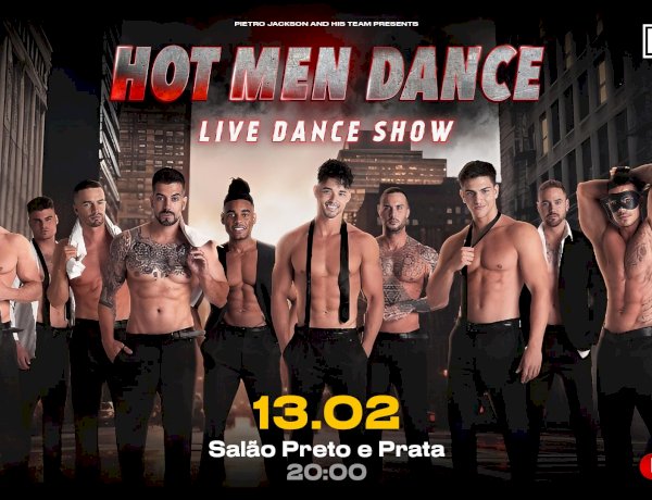 Casino Estoril recebe no Salão Preto e Prata espectáculo masculino “Hot Men Dance”