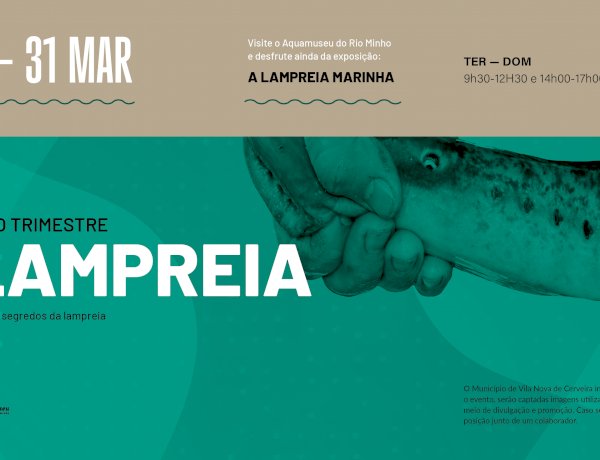 Aquamuseu promove exposição sobre a pesca da lampreia marinha