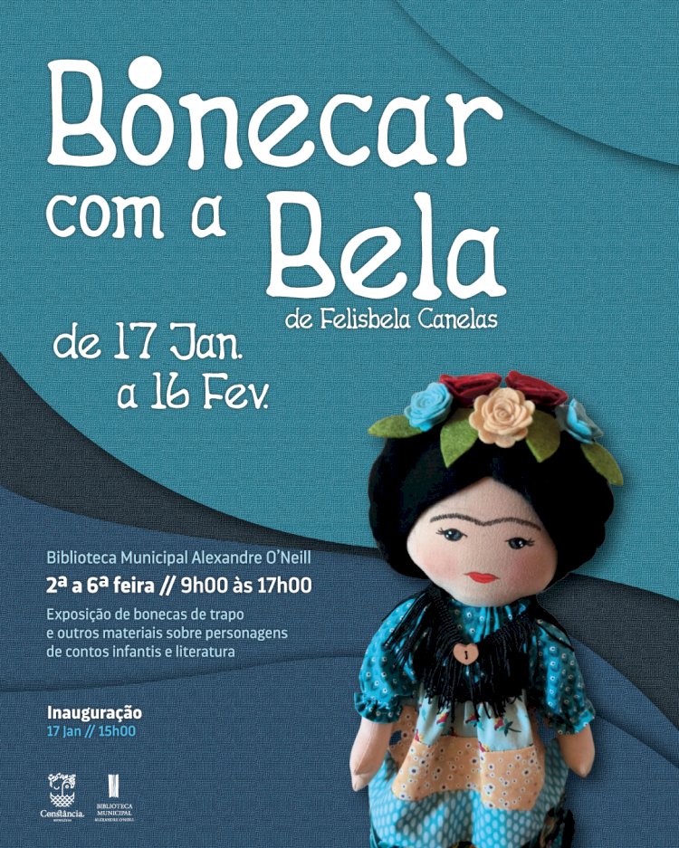 Bonecar com a Bela - primeira exposição de Felisbela Canela vai decorrer em Constância